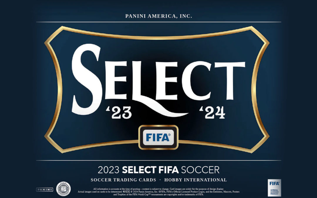 Test des 2023-24 Panini Select FIFA Soccer en détail + Checklist !